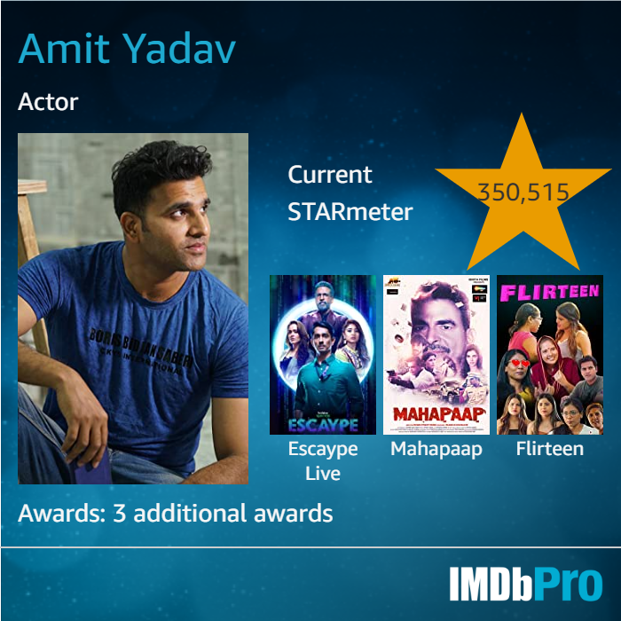 Actor Amit yadav got IMDb pro Crad